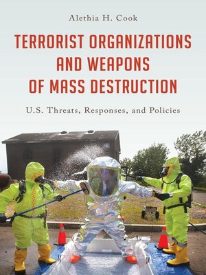 cover image of Terrorist Organizations and Weapons of Mass Destruction